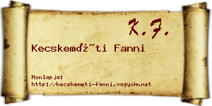 Kecskeméti Fanni névjegykártya